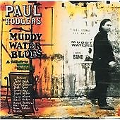 Paul rodgers muddy - rodgers, water