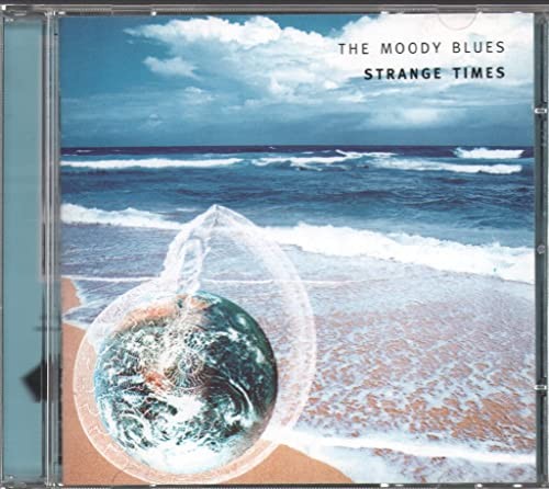 Moody blues strange times - moody,