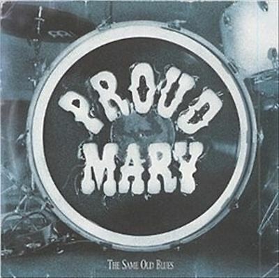 Proud mary the - :,