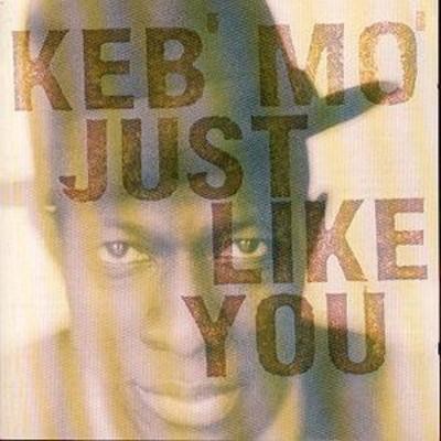 Keb just like you - mo':,