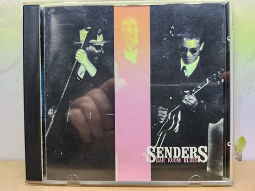 The senders bar room blues - senders,